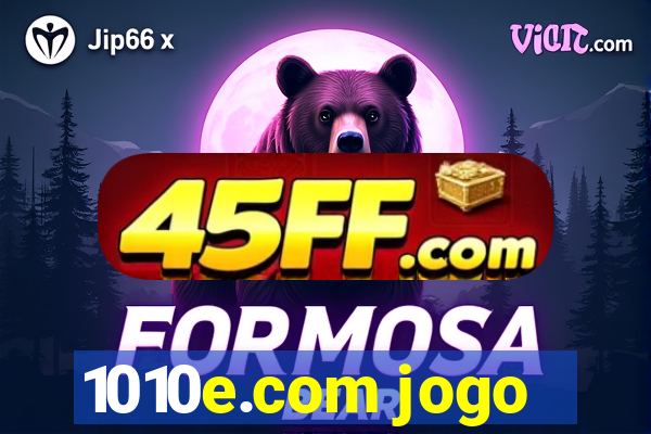 1010e.com jogo